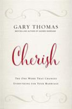 Paperback Cherish: The One Word That Changes Everything for Your Marriage Book