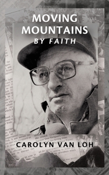 Paperback Moving Mountains By Faith Book