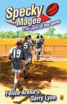 Specky Magee and the Spirit of the Game - Book #6 of the Specky Magee