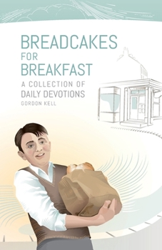 Paperback Bread Cakes For Breakfast Book