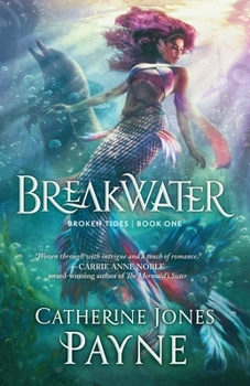 Breakwater - Book #1 of the Broken Tides