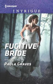 Fugitive Bride - Book #3 of the Campbell Cove Academy