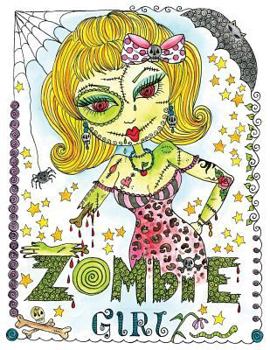 Paperback Zombie Girl Coloring Book: Zombie Girl Coloring book