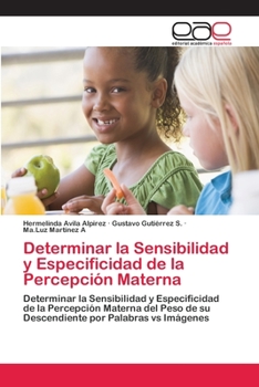 Paperback Determinar la Sensibilidad y Especificidad de la Percepción Materna [Spanish] Book