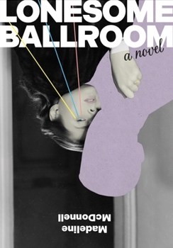 Paperback Lonesome Ballroom Book