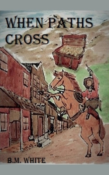 Paperback When Paths Cross Book