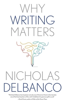 Why Writing Matters - Book  of the Why X Matters Series