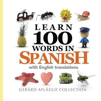 Paperback Learn 100 Words in Spanish with English Translations Book