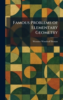 Hardcover Famous Problems of Elementary Geometry Book