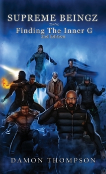 Hardcover Supreme Beingz: Finding The Inner G 2nd Edition Book