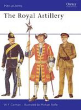 The Royal Artillery (Men-at-Arms) - Book #25 of the Osprey Men at Arms