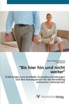 Paperback "Bis hier hin und nicht weiter" [German] Book