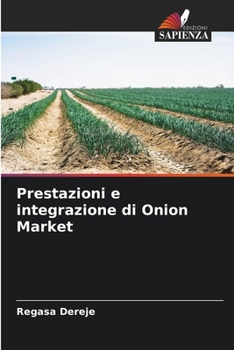 Paperback Prestazioni e integrazione di Onion Market [Italian] Book