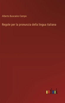 Hardcover Regole per la pronunzia della lingua italiana [Italian] Book