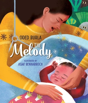 Hardcover The Melody: A Shavuot Story Book