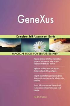 Paperback GeneXus Complete Self-Assessment Guide Book