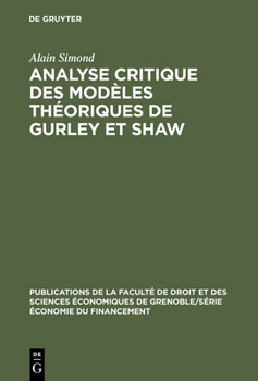 Hardcover Analyse Critique Des Modèles Théoriques de Gurley Et Shaw [French] Book