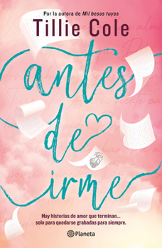 Paperback Antes de Irme / Write Me for You [Spanish] Book