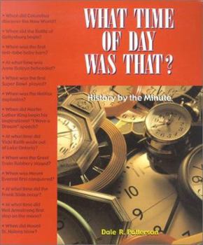 Paperback What Time of Day Was That?: History by the Minute Book