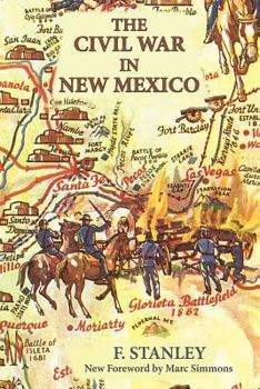 Paperback The Civil War in New Mexico Book