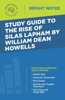 Paperback Study Guide to The Rise of Silas Lapham by William Dean Howells Book