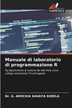 Manuale di laboratorio di programmazione R (Italian Edition)