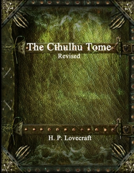 Paperback The Cthulhu Tome Revised Book