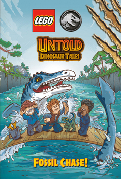 Paperback Untold Dinosaur Tales #3: Fossil Chase! (Lego Jurassic World) Book
