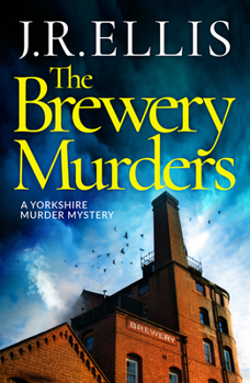 The Brewery Murders - Book #9 of the Yorkshire Murder Mysteries