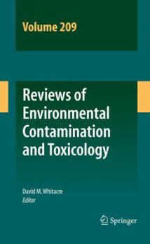 Hardcover Reviews of Environmental Contamination and Toxicology, Volume 209 Book