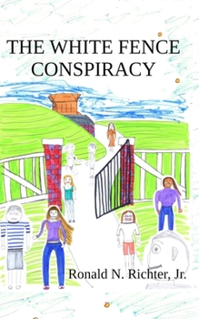 Paperback The White Fence Conspiracy Book