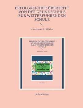 Paperback Erfolgreicher Übertritt von der Grundschule zur Weiterführenden Schule [German] Book