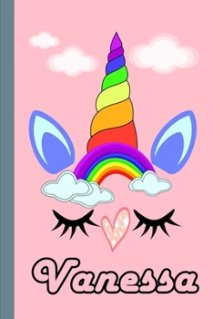 Vanessa : Personalized Unicorn Sketchbook for Girls with Pink Name: Vanessa: Personalized Unicorn Sketchbook for Girls with Pink Name Doodle, Sketch, Create!