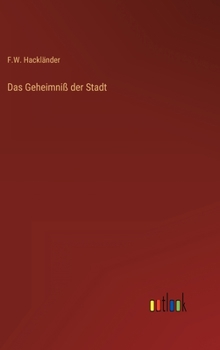 Hardcover Das Geheimniß der Stadt [German] Book