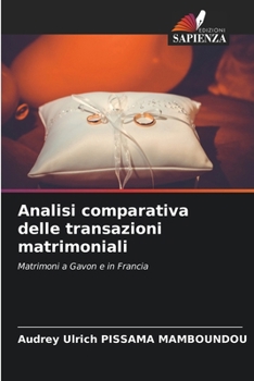 Paperback Analisi comparativa delle transazioni matrimoniali [Italian] Book