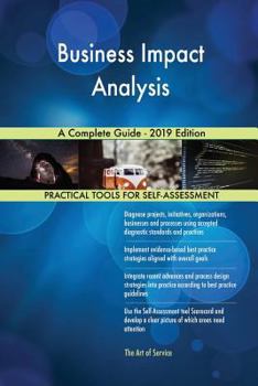 Paperback Business Impact Analysis A Complete Guide - 2019 Edition Book