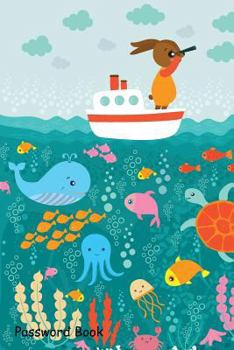 Paperback Password Book: Include Alphabetical Index with Sea Voyage with Rabbit Book