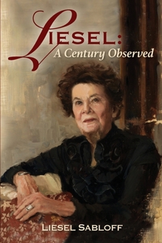 Paperback Liesel: A Century Observed Book