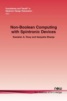 Paperback Non-Boolean Computing with Spintronic Devices Book