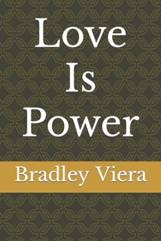Paperback Love Is Power Book