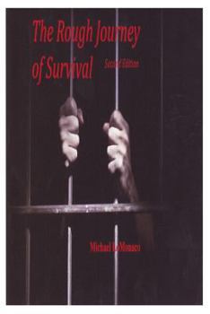 Paperback The Rough Journey of Survival Book