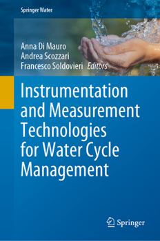 Hardcover Instrumentation and Measurement Technologies for Water Cycle Management Book