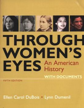 Paperback Through Women's Eyes: An American History with Documents Book