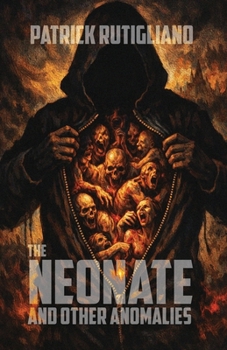 Paperback The Neonate: And Other Anomalies Book