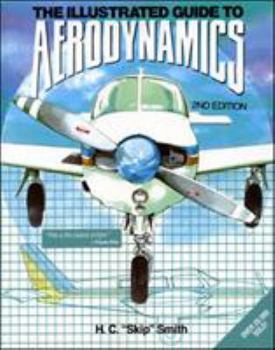 Paperback Illustrated Guide to Aerodynamics 2/E Book