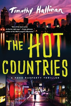 The Hot Countries - Book #7 of the Poke Rafferty Mystery