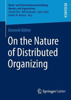 Paperback On the Nature of Distributed Organizing Book