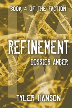 Paperback Refinement: Dossier Amber Book