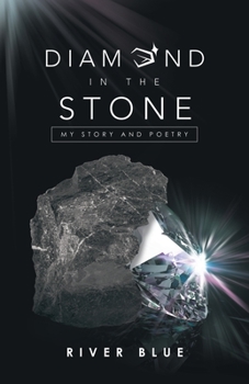 Paperback Diamond in the Stone: My Story and Poetry Book