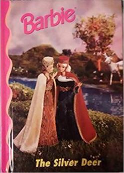 Hardcover Barbie: The Silver Deer Book